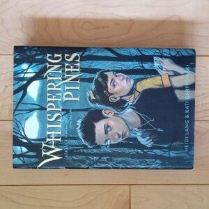 Whispering Pines by Heidi Lang & Katie Bartkowski